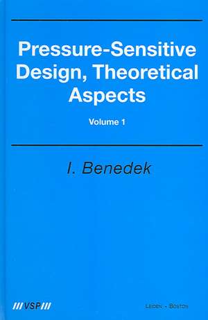 Pressure-Sensitive Design, Theoretical Aspects de Istvan Benedek