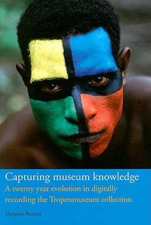 Capturing Museum Knowledge de Marjolein Beumer