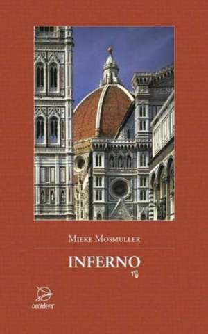 Inferno de Mieke Mosmuller