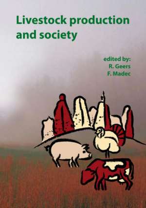 Livestock production and society de R. Geers