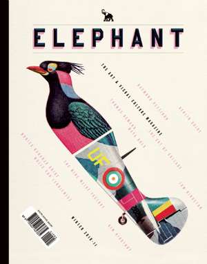 Elephant #6: The Art & Visual Culture Magazine: Issue 6: Spring 2011 de Marc Valli