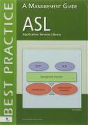 ASL - Application Services Library de Yvette Backer