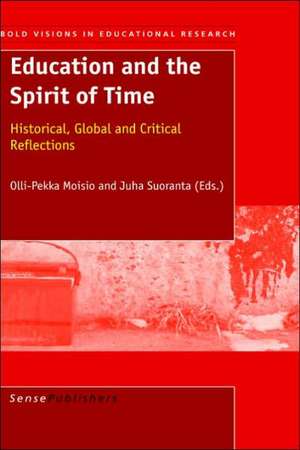 Education and the Spirit of Time de O Moisio