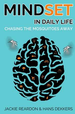 Mindset in Daily Life: Mindfulness Made Simple de Jackie Reardon