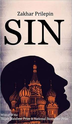 Prilepin, Z: Sin