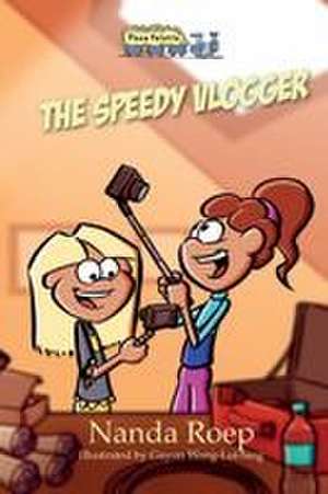 The Speedy Vlogger de Nanda Roep