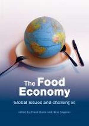 The food economy: Global issues and challenges de Frank Bunte