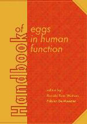 Handbook of eggs in human function de Ronald Ross Watson