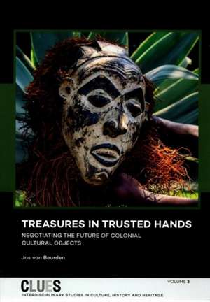 Treasures in Trusted Hands de Jos Van Beurden