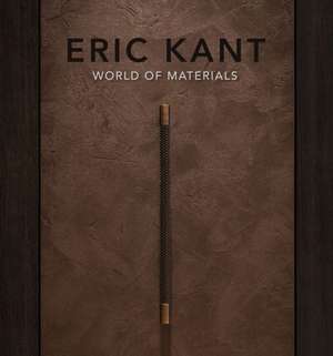 Eric Kant - World of Materials de Eric Kant