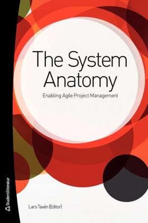 System Anatomy de Lars Taxen