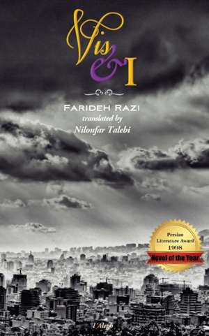 VIS & I de Farideh Razi