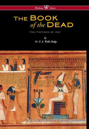 Egyptian Book of the Dead de E A Wallis Budge