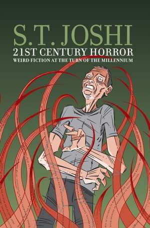 21st-Century Horror de Sunand Tryambak Joshi