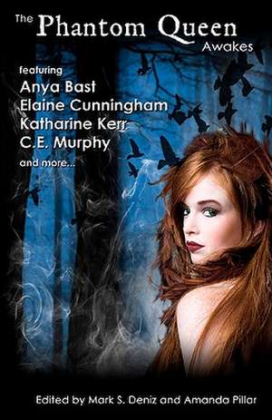 The Phantom Queen Awakes: Concepts and Applications [With CDROM] de Katharine Kerr