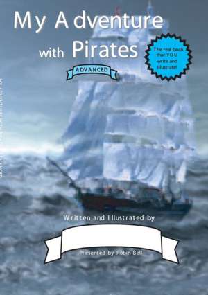 My Adventure with Pirates (Advanced) de Robin Bell