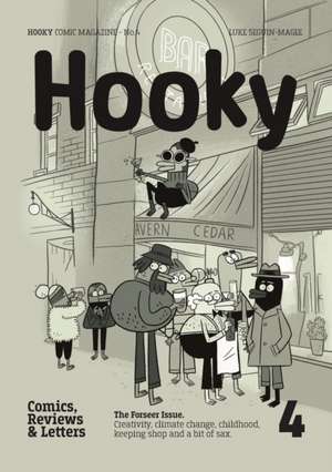 Hooky de Luke Seguin-Magee