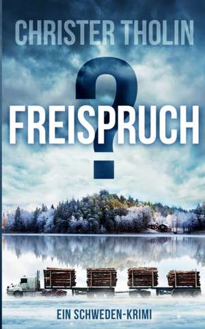 Tholin, C: FREISPRUCH?