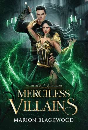 Merciless Villains de Marion Blackwood