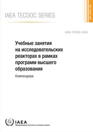 Research Reactor Exercises for Higher Education Programmes de Iaea