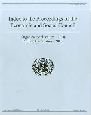 Index to Proceedings of the Economic and Social Council 2010 de United Nations