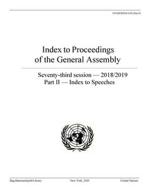 Index to Proceedings of the General Assembly 2018/2019 de United Nations Publications