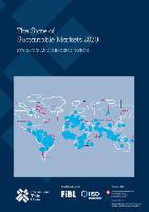 The State of Sustainable Markets 2020 de United Nations Publications