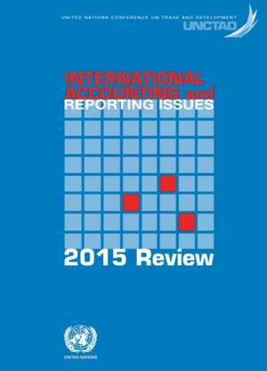 International Accounting and Reporting Issues de United Nations