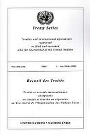 Treaty Series 3102 de United Nations Publications