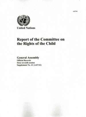 Report of the Committee on the Rights of the Child de United Nations