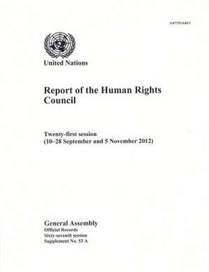 Report of the Human Rights Council: 67th Session Supp. No. 53a de United Nations