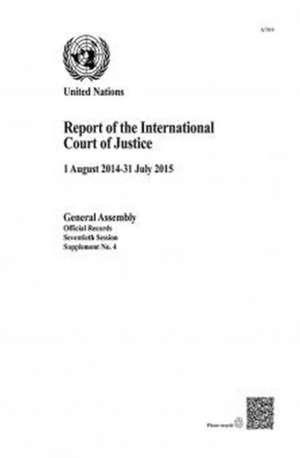 Report of the International Court of Justice de United Nations