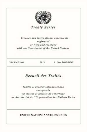 Treaty Series 2909 de United Nations Publications