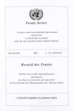 Treaty Series 2965 de United Nations Publications