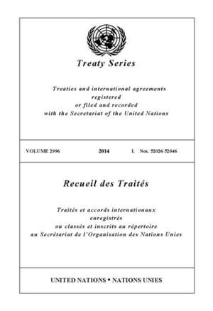 Treaty Series 2996 de United Nations Publications