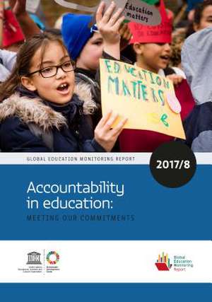 Global Education Monitoring Report 2017/18 de Unesco