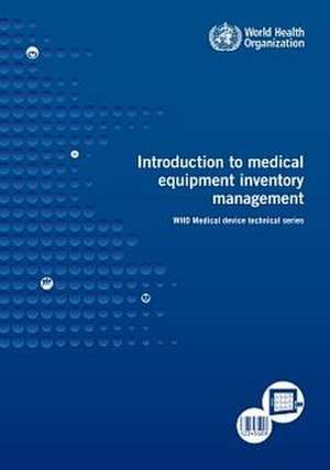 Introduction to Medical Equipment Inventory Management de World Health Organization