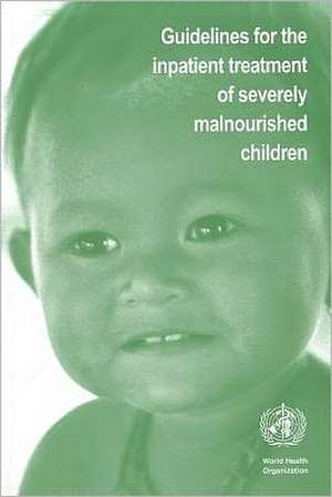 Guidelines for the Inpatient Treatment of Severely Malnourished Children: Radiographic Technique and Projections