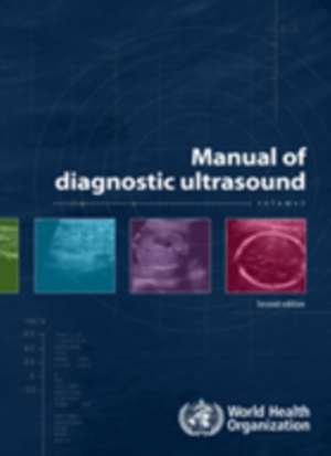 Manual of Diagnostic Ultrasound de World Health Organization