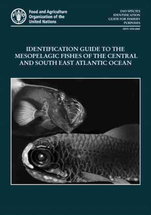 Identification guide to the mesopelagic fishes of the central and south east Atlantic Ocean de J.R. Paxton