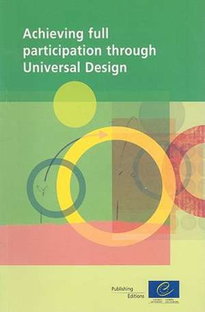 Achieving Full Participation Through Universal Design de Soren Ginnerup