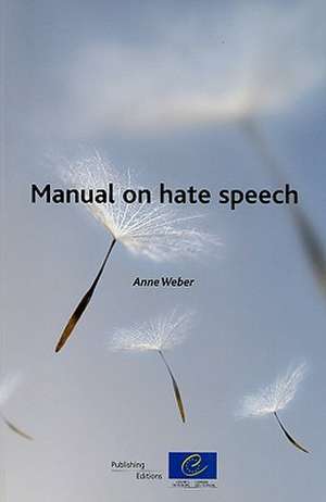 Manual on Hate Speech de Anne Weber