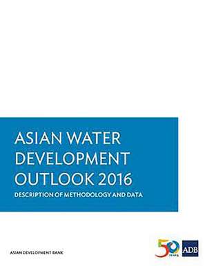 Asian Water Development Outlook 2016 de Asian Development Bank