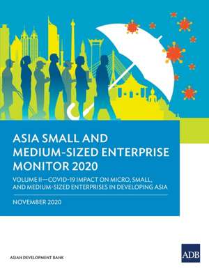 Asia Small and Medium-Sized Enterprise Monitor 2020 - Volume II de Asian Development Bank