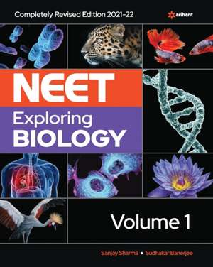 NEET Exploring Biology Vol-1 de Sanjay Sharma