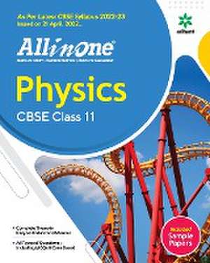 CBSE All In One Physics Class 11 2022-23 Edition (As per latest CBSE Syllabus issued on 21 April 2022) de Kamal Upreti