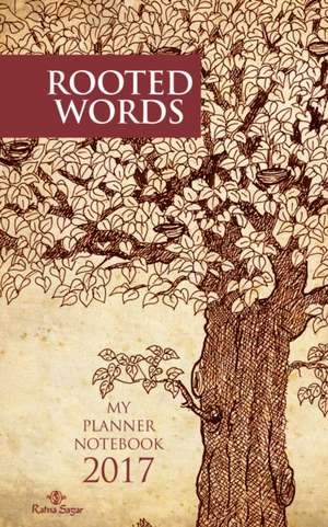 Rooted Words de Keki N. Daruwala