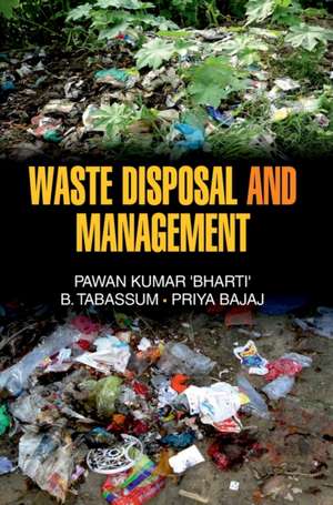 WASTE DISPOSAL AND MANAGEMENT de Pawan Kumar Bharti