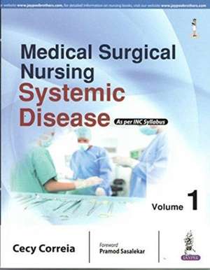 Medical Surgical Nursing: Systemic Disease de Cecy Correia