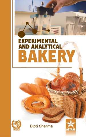 Experimental and Analytical Bakery de Dipiti Sharma